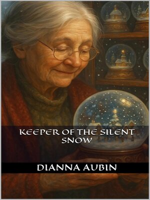 cover image of Keeper of the Silent Snow